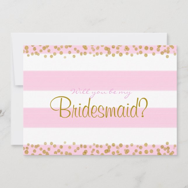 Tarjeta rosa blanca y dorada Be My Bridesmaid, etc (Anverso)
