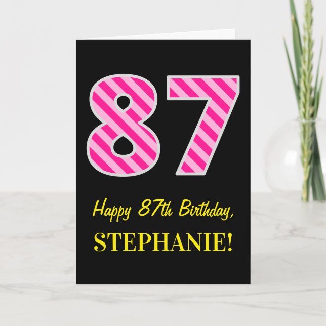 Tarjeta Rosa de la diversión rayado "87"; 87.o cumpleaños (Anverso)