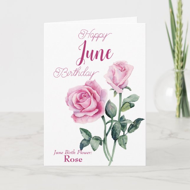 Tarjeta Rosa June Birth Flower Cumpleaños (Anverso)