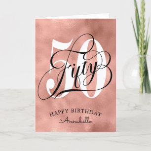 Tarjeta Rosa Relieve metalizado Faux Gold 50 cumpleaños