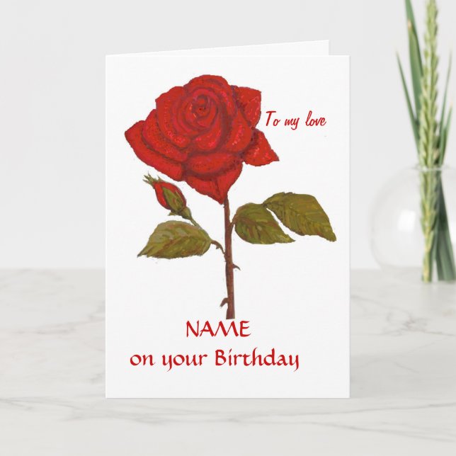 Tarjeta Rosa Roja de Cumpleaños. Personalízalo. (Anverso)