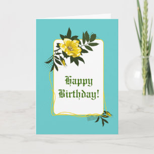 Tarjeta Rosa salvaje amarillo aqua floral Feliz cumpleaños