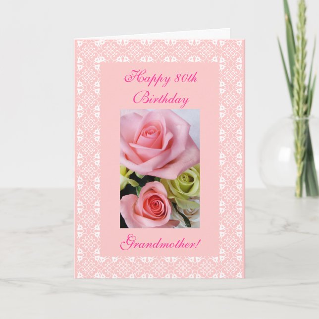 Tarjeta Rosas de cumpleaños número 80 (edad) de la abuela (Anverso)
