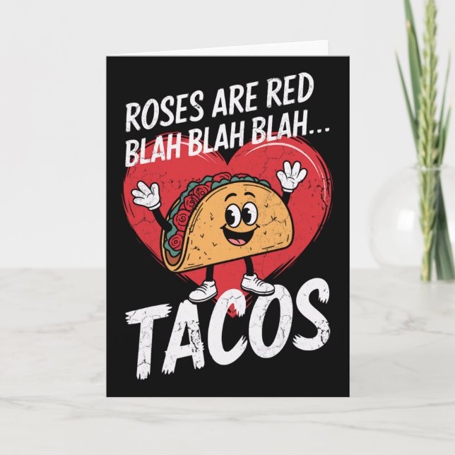 Tarjeta Rosas De Hombres Son Rojas Blah Tacos San Valentín (Anverso)