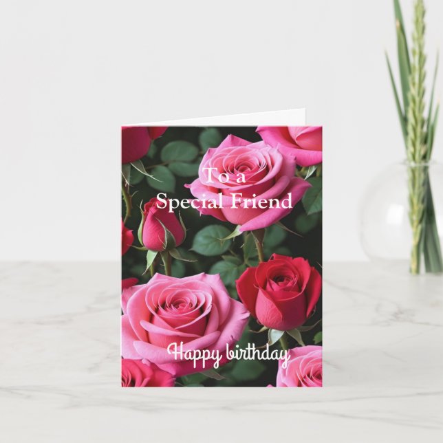 Tarjeta Rosas rojas rosadas para un amigo especial Cumplea (Anverso)