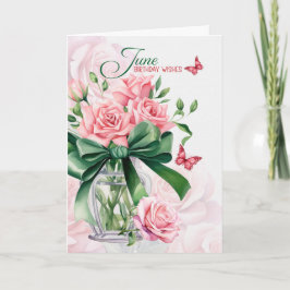 Tarjeta Rosas rosadas de cumpleaños de junio con mariposas