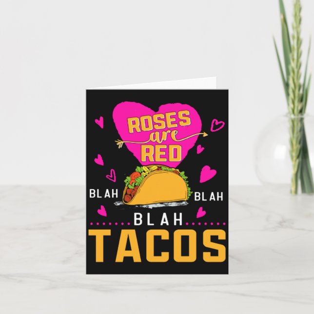 Tarjeta Roses Are Red Blah Blah Blah Tacos Foodie Valentin (Anverso)