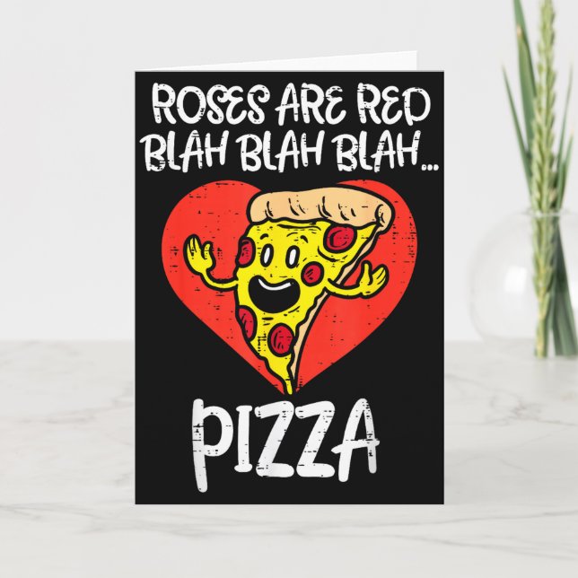 Tarjeta Roses Are Red Blah Pizza Funny Valentine Day Food  (Anverso)