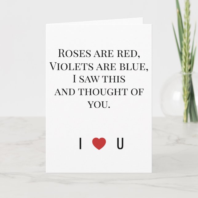Tarjeta Roses Are Red Valentine's - I ♥ U Funny Romantic   (Anverso)