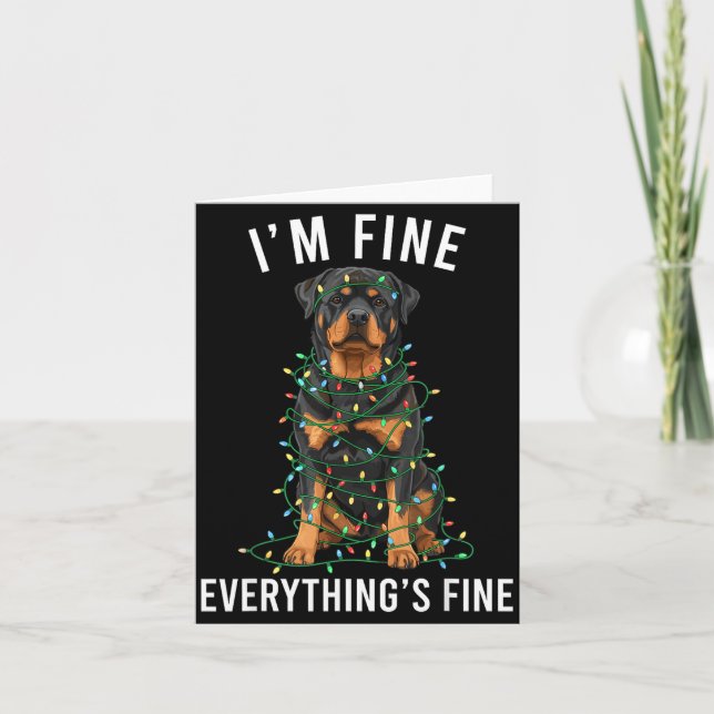 Tarjeta Rottweiler Christmas I'm Fine Everything Is Fine  (Anverso)