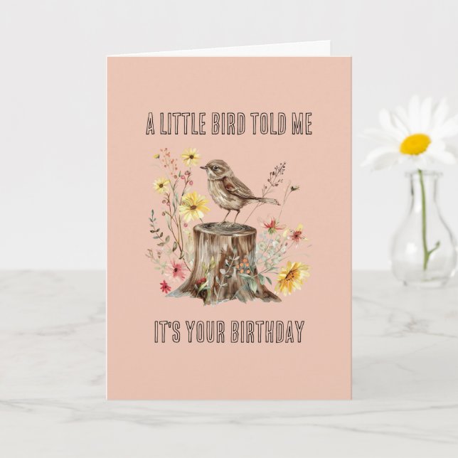 Tarjeta Rubor Un Pajarito Me Lo Dijo Flores Cumpleaños (Planta pequeña)