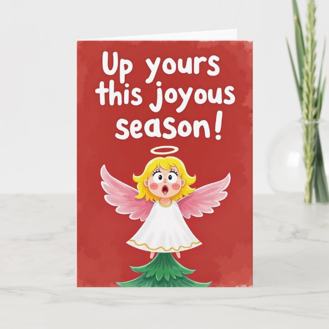 Tarjeta Rude Funny Christmas Card Up Yours This Season (Anverso)