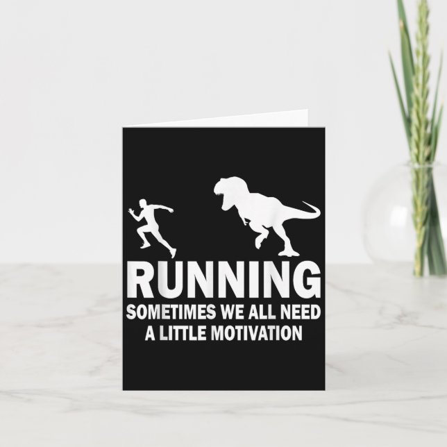 Tarjeta Running Sometimes We All Need A Little Motivation  (Anverso)