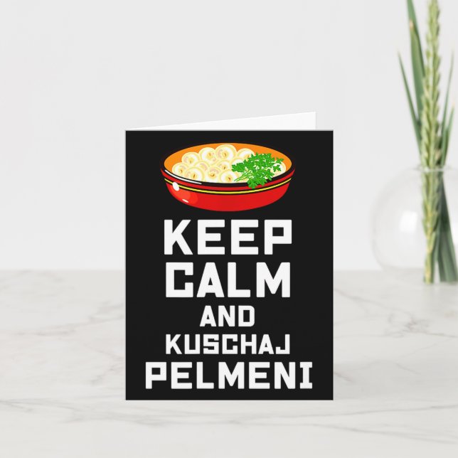 Tarjeta Russian Keep Calm Eat Pelmeni Funny Russian Saying (Anverso)
