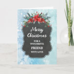 Tarjeta Rustic Chalkboard Friend Merry Christmas<br><div class="desc">Feliz Navidad para la tarjeta de amistad con un patrón rústico de pizarra y follaje de invierno con poinsettias.</div>