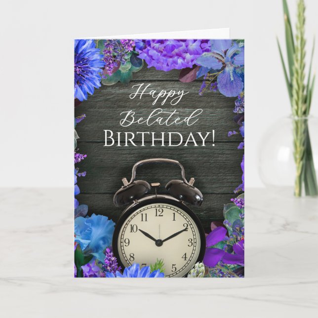 Tarjeta Rustic Floral Clock Belated Birthday Card (Anverso)