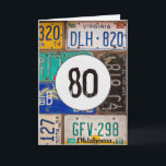 Tarjeta Rusty License Plates para 80th Birthday Card<br><div class="desc">Colección de matrículas de oxidado antiguo por 80 años. Se puede cambiar el número de edad.</div>