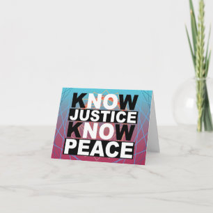 TARJETA SABEN QUE LA JUSTICIA CONOCE LA PAZ