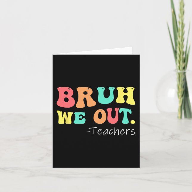 Tarjeta Sacamos A Los Maestros Felices El Último Día Del R (Anverso)