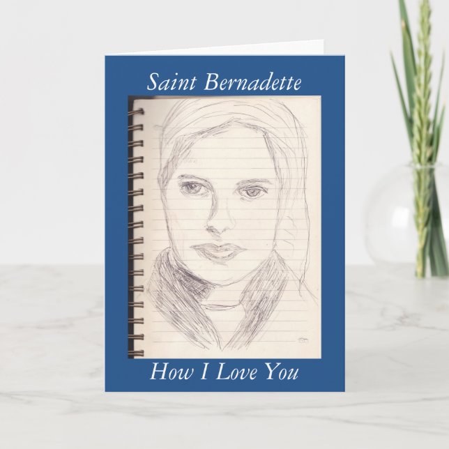 Tarjeta Saint Bernadette Cómo Te Amo (Anverso)