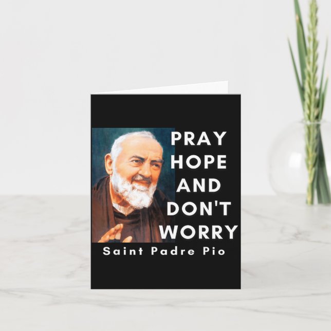Tarjeta Saint Padre O Pray Hope And Don't Worry Catholic C (Anverso)