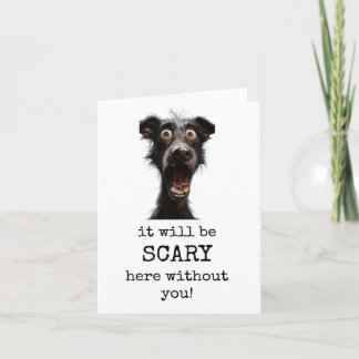 Tarjeta Salir de la tarjeta, asustado aquí sin ti, lindo