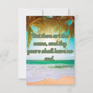 Tarjeta Salmo 102:27 KJV Biblia Verse Pic Greeting Card