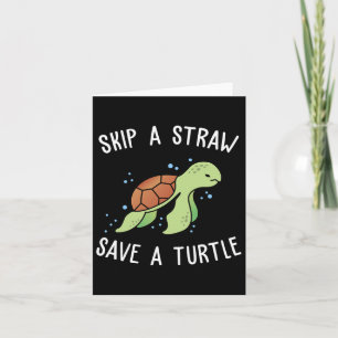 Tarjeta Salta una paja salva una tortuga Salvemos a las to
