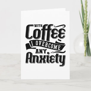 Tarjeta Salud Mental Con Café Supero Ansiedad Ansiedad