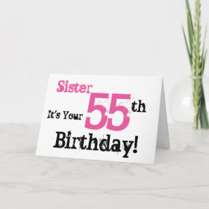 Tarjeta Saludo de 55 años de la hermana en negro, rosa.