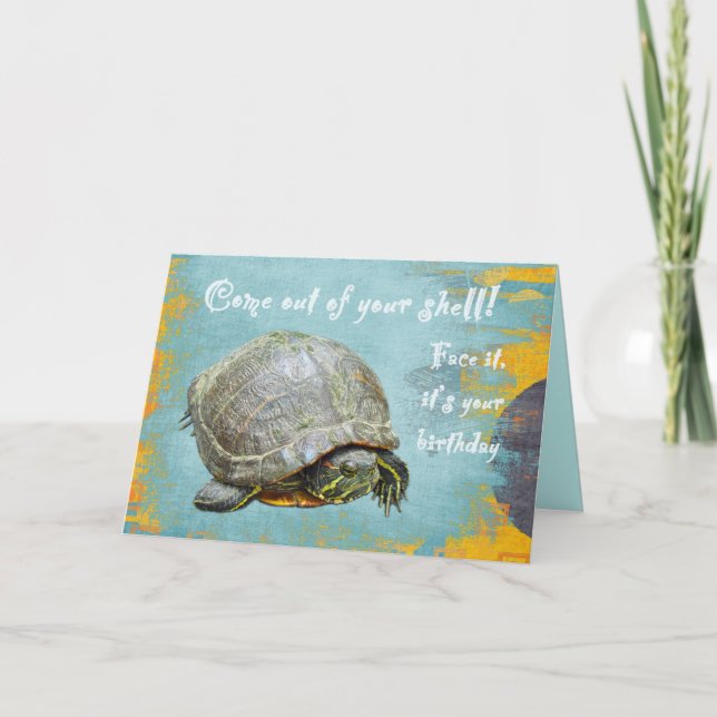 Tarjeta Saludo de cumpleaños - La tortuga sale de su capar (Anverso)