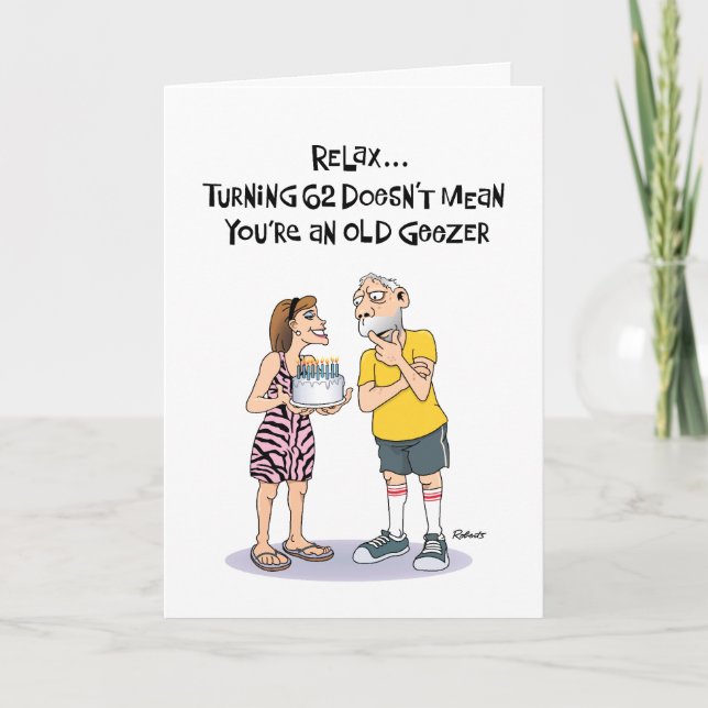 Tarjeta Saludo de cumpleaños número 62 de Geezer (Anverso)
