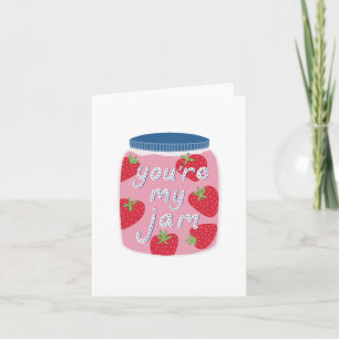 Tarjeta Saludo de You're My Jam