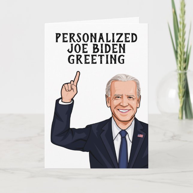Tarjeta Saludo personalizado de Novedad de Joe Biden (Anverso)