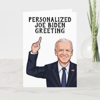 Tarjeta Saludo personalizado de Novedad de Joe Biden