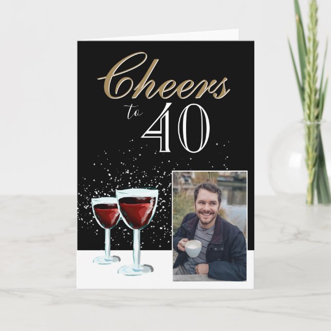 Tarjeta Saludos a 40 Elegante foto de vino rojo 40 cumplea (Anverso)