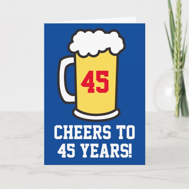 Tarjeta Saludos A 45 Años De Cumpleaños De La Cerveza (En  (Anverso)