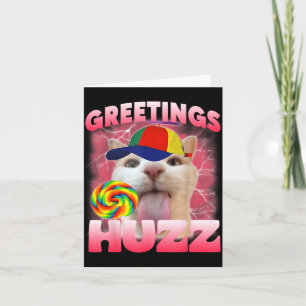 Tarjeta Saludos de meme de gato Huzz divertido amante del