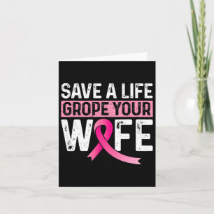 Tarjeta Salva Una Vida Que Tu Esposa Pink Mama Cancer Awa