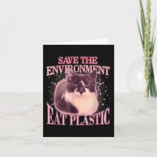 Tarjeta Salvar el medio ambiente Comer Plastic Silly Cat M