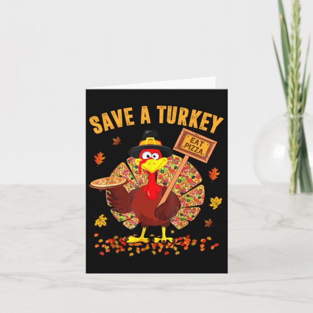 Tarjeta Salven A Turquía Coma Pizza Graciosos Hombres De A (Anverso)