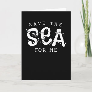 Tarjeta Salven el mar para mí