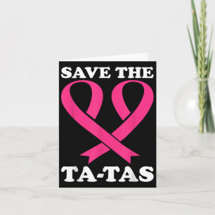 Tarjeta ¡Salven Los Ta-tas! Conciencia sobre el cáncer de 