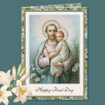 Tarjeta San José Fiesta Jesús Floral Vintage Religioso<br><div class="desc">Con una hermosa imagen tradicional católica de la época religiosa de San José sosteniendo al niño Jesús. Adentro hay otra imagen diseñada por un personalizado de San José con un hermoso verso a la derecha. Se pueden modificar todo el texto y las fuentes.</div>