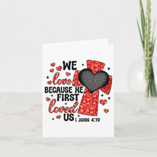 Tarjeta San Valentín Amamos Porque Él Primero Nos Amó Cris