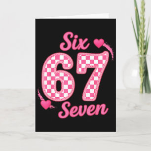 Tarjeta San Valentín Seis Siete Divertido 67 Meme Gen Alfa