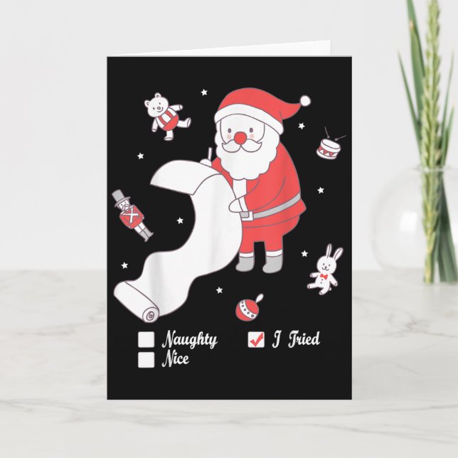 Tarjeta Santa Checking The Nice And Naughty List I Tried  (Anverso)