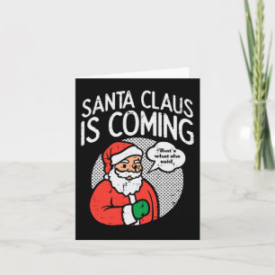 Tarjeta Santa claus que viene dijo navidades divertidos na
