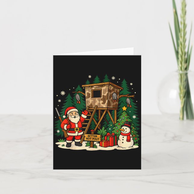 Tarjeta Santa Hunting Cabin Funny Christmas Better Not Ut  (Anverso)