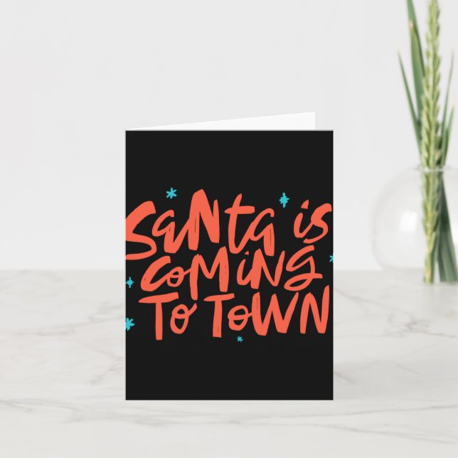 Tarjeta Santa Is Coming To Town Holiday Design T Shirt  (Anverso)